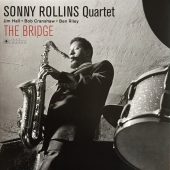 Sonny Rollins Quartet ‎– The Bridge (LP,Vinyl,180g,Deluxe,Ltd)