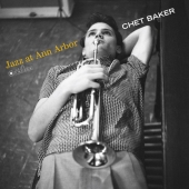 Chet Baker - Jazz at Ann Arbor (LP, Vinyl,180g, Deluxe)