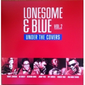 V/A – Lonesome & Blue Vol.2 Under The Covers (LP, BLUE Vinyl,180g,Ltd)