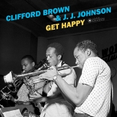 Clifford Brown & J.J. Johnson – Get Happy (LP, Vinyl,180g,Deluxe)