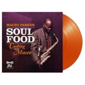 Maceo Parker - Soul Food - Cooking With Maceo (LP,Orange Vinyl,180g,Ltd)