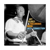 Art Blakey & Thelonious Monk – Jazz Connection (LP,Vinyl,180g,Deluxe)